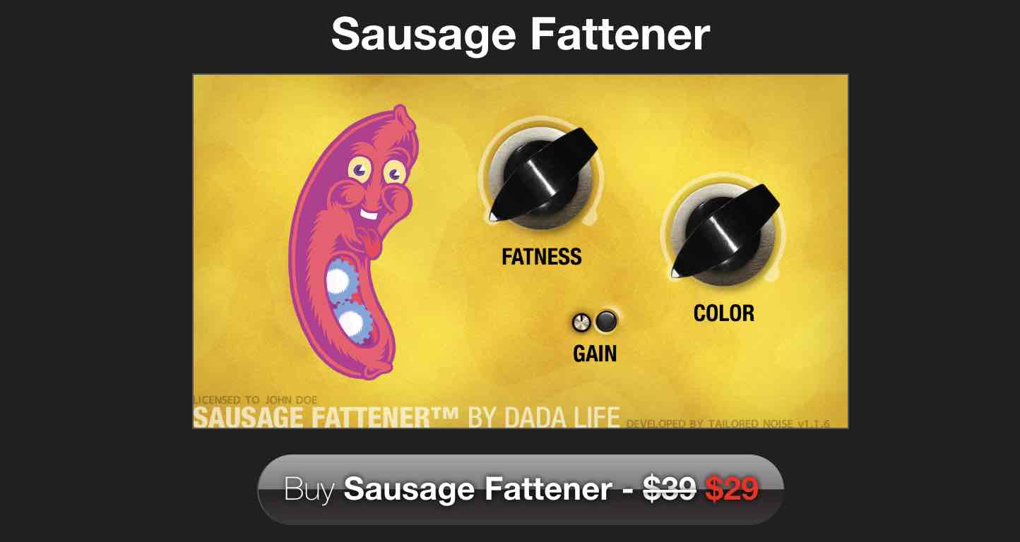 dada life sausage fattener free