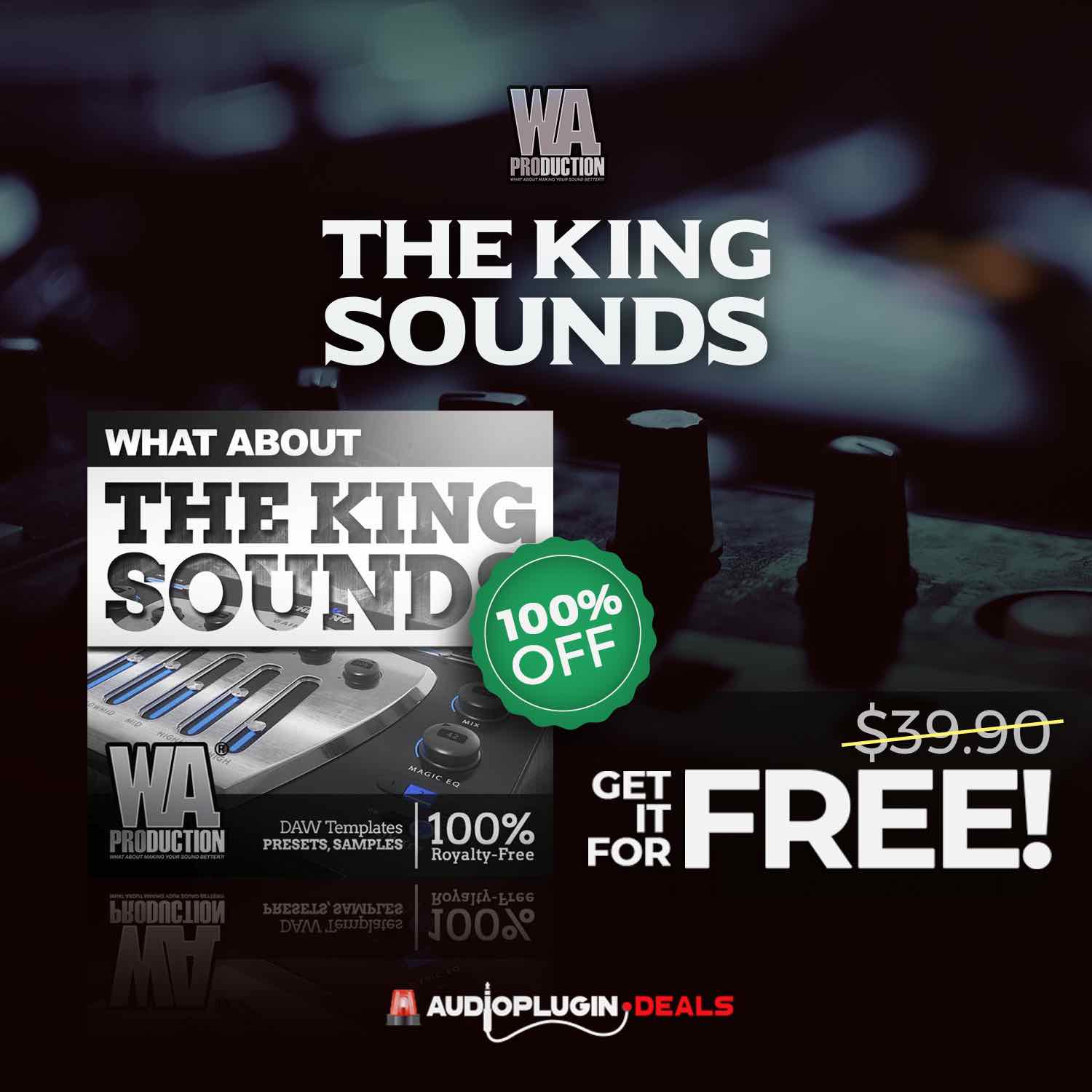 無料配布 The King Sounds By Wa Production 10gbのedm ハウス音楽制作用パック サンプル Dawテンプレートなど 通常価格 39 9ドル Sawayaka Trip