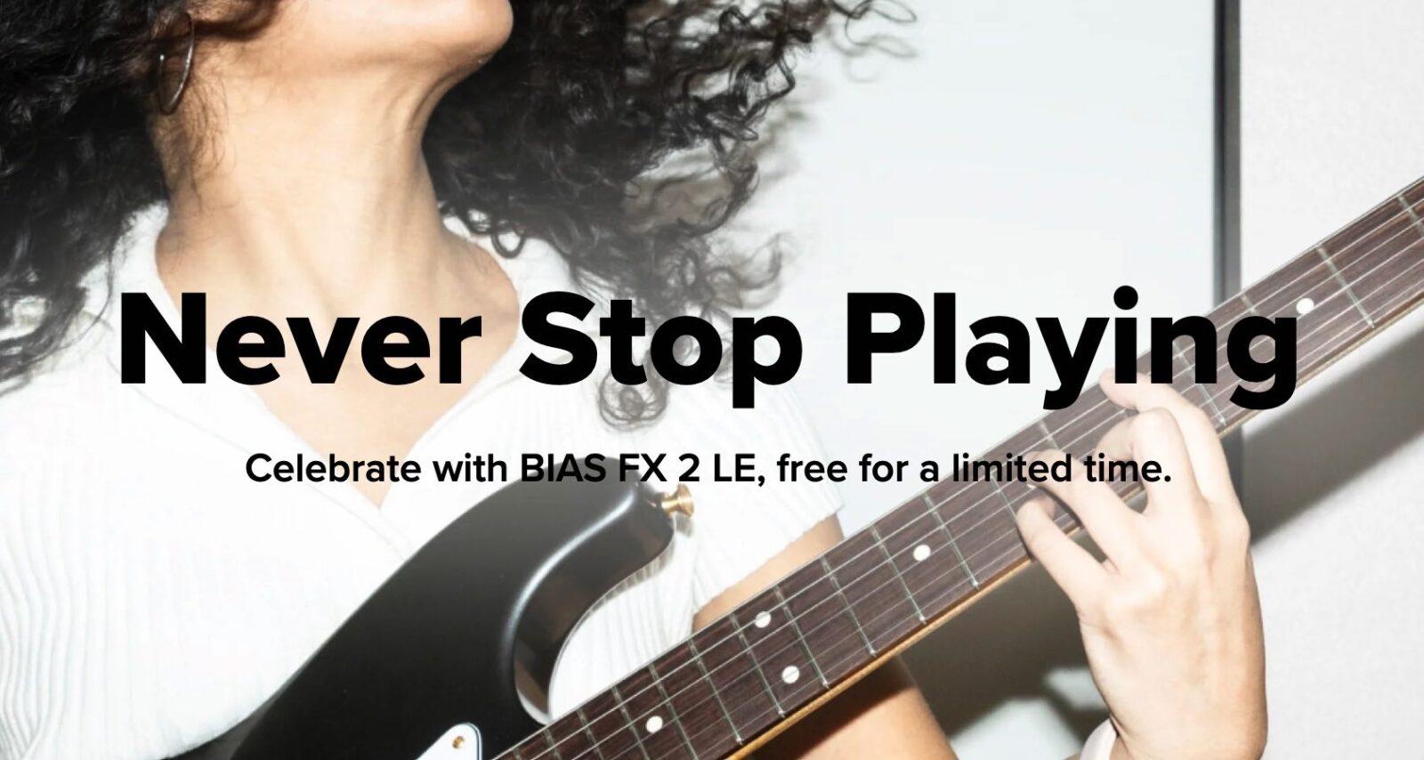 期間限定無料配布】Positive Grid『BIAS FX 2 LE』 ギターアンプ＆FX